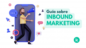 Qué es el inbound marketing y cómo empezar a usarlo